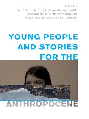 cover image of Young People and Stories for the Anthropocene
